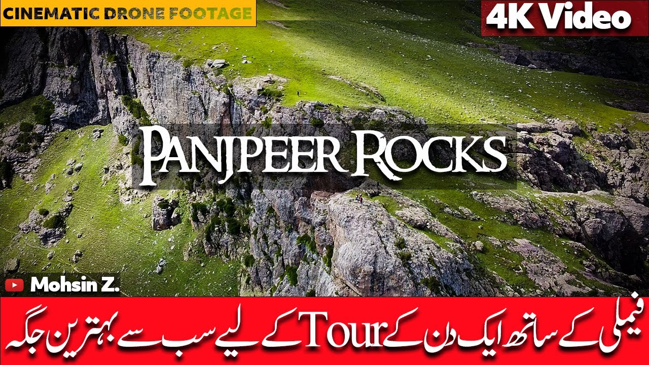 Panjpeer Rocks | Cinematic Travel Film | Drone 4K (2021)