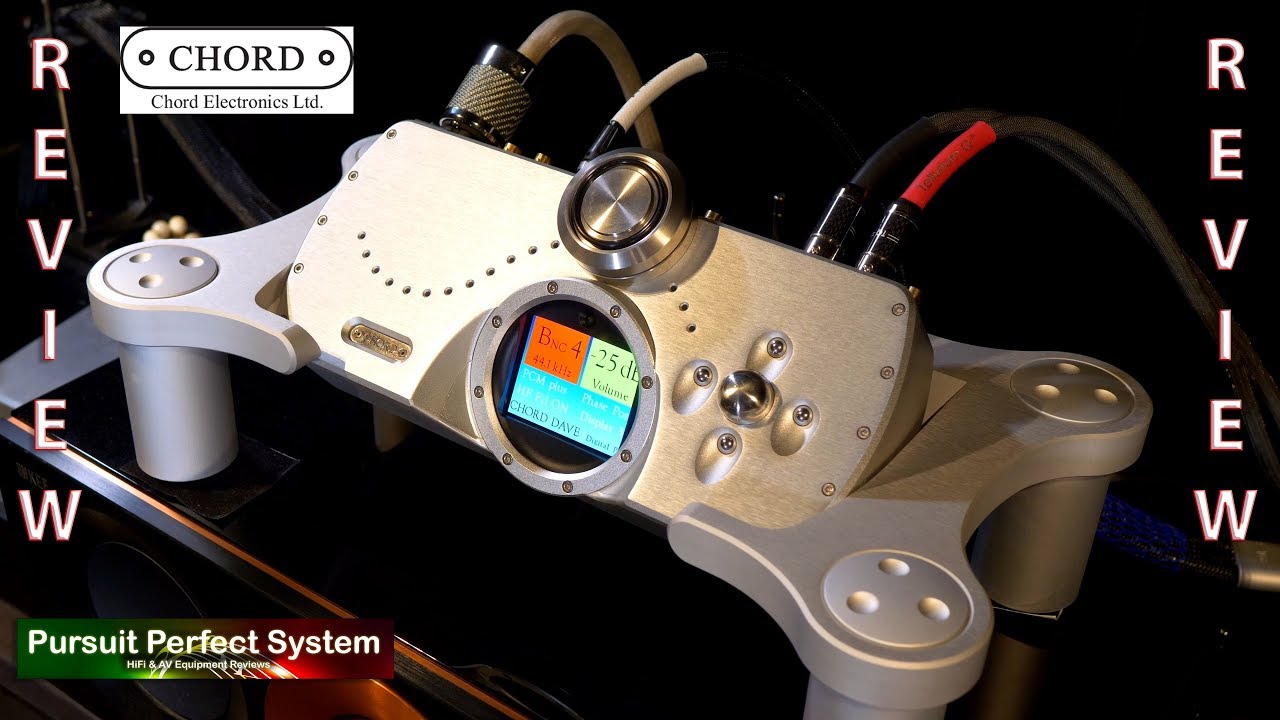 Chord Electronics DAVE REVIEW - yes a 2018 Review Awesome HiFi DAC Pre Amplifier