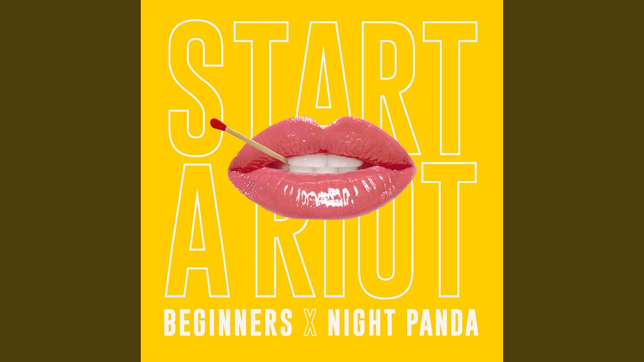 Start A Riot