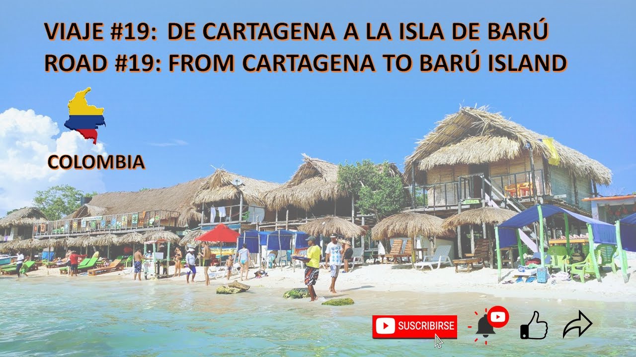 19. ISLA de BARÚ la más Linda de COLOMBIA. Viaje en Carro de Cartagena a Barú. Viaje #19