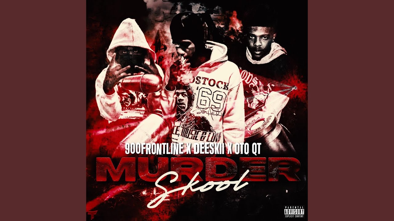 Murder Skool (feat. 900 Frontline & DeeSkii)
