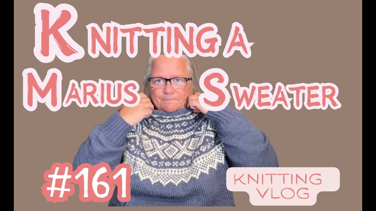 #161 #knitting a Marius #sweater