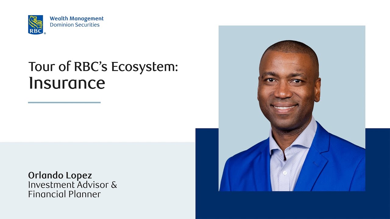 Tour of RBC’s Ecosystem: Insurance