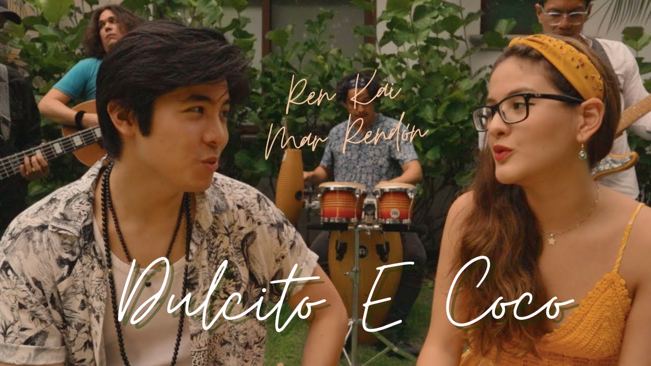 Mar Rendón & Ren Kai - Dulcito E Coco (Cover)