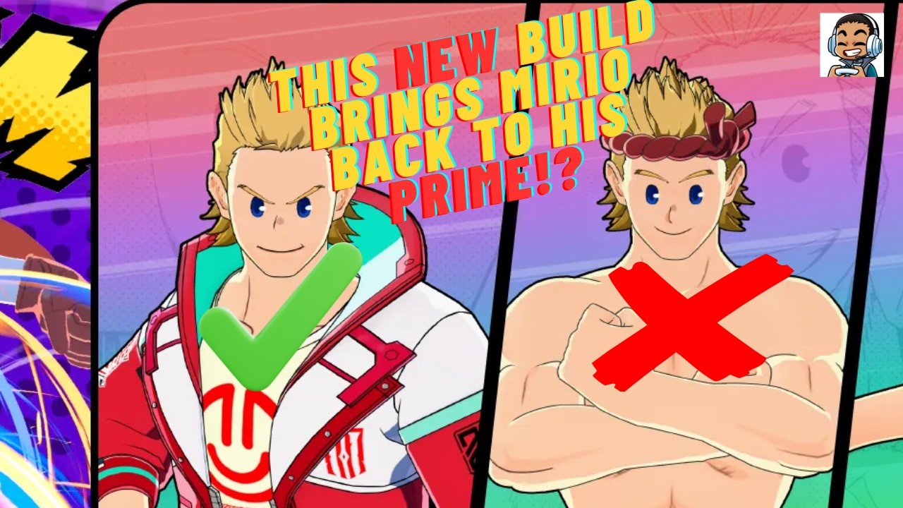 NEW BUILD BRINGS MIRIO BACK TO 250HP!? l My Hero Ultra Rumble