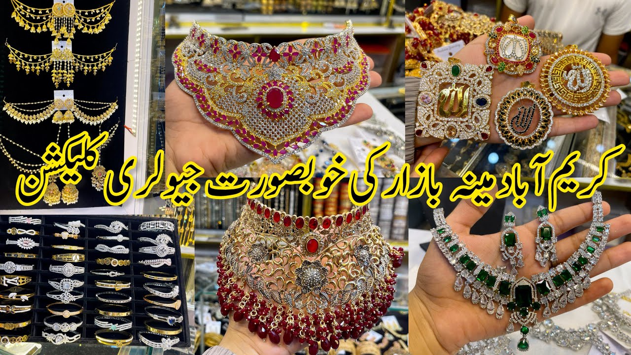 Karimabad Meena Bazar Karachi | Beautiful and Low Price Jewellery Collection @Zainab_khan02