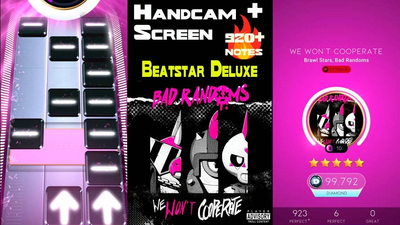 [Beatstar Deluxe] We Won't Cooperate (EXTREME+) | Bad Randoms | Handcam + Screen