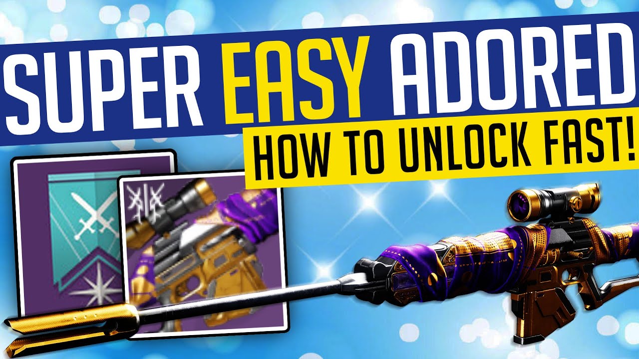 Destiny 2 | SUPER EASY ADORED! Fastest Way To Get Beyond Light Ritual Weapon!
