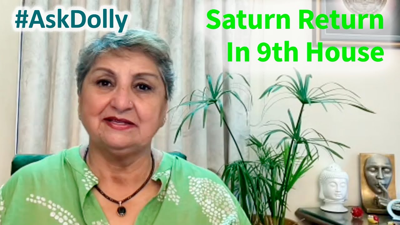 AskDolly  - Saturn Return In The 9th House? Work Within Your Limits