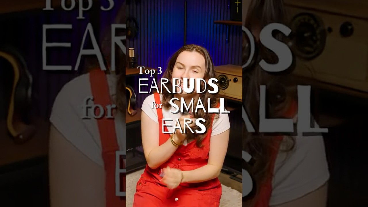 Best Earbuds for Small Ears