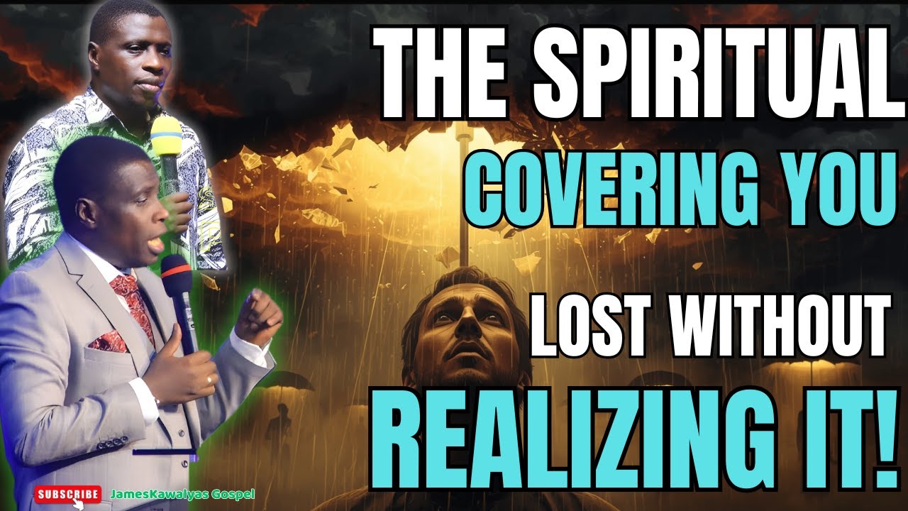 THE SPIRITUAL COVERING YOU LOST WITHOUT REALIZING IT!