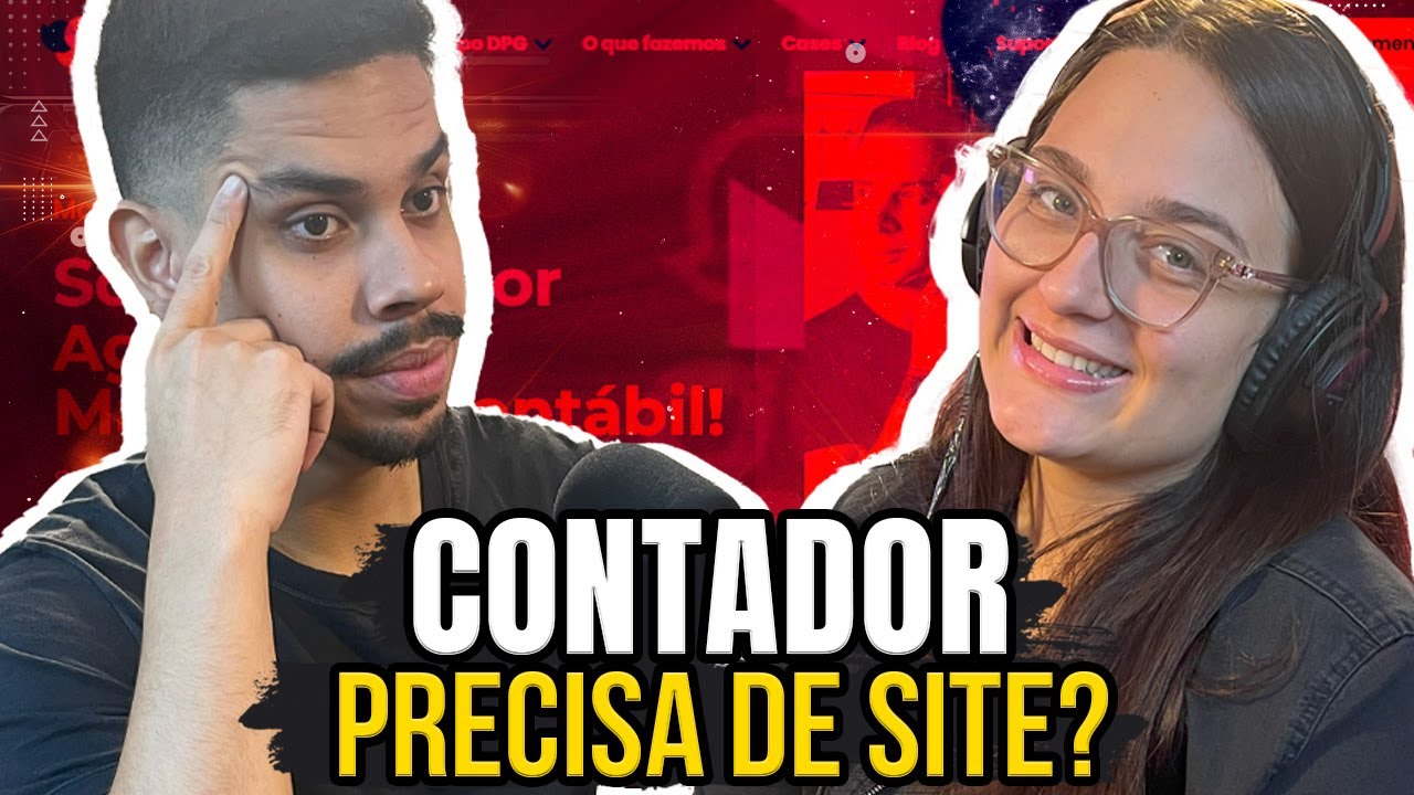 Como um site profissional pode impulsionar seu escrit&oacute;rio de contabilidade | Contador No Topo #ep5