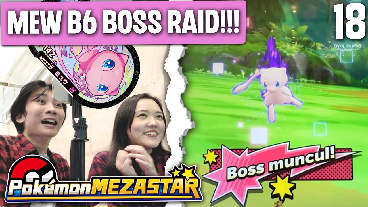 MAEN BARENG PACAR  AUTO DAPET B6 MEW BOSS RAID - Pokemon Mezastar Indonesia part 18