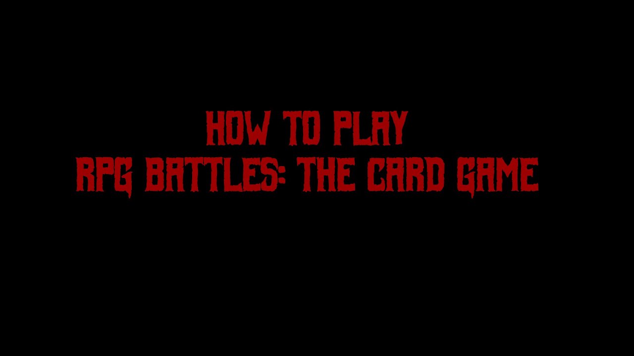 RPG Battles: The Card Game Playthrough