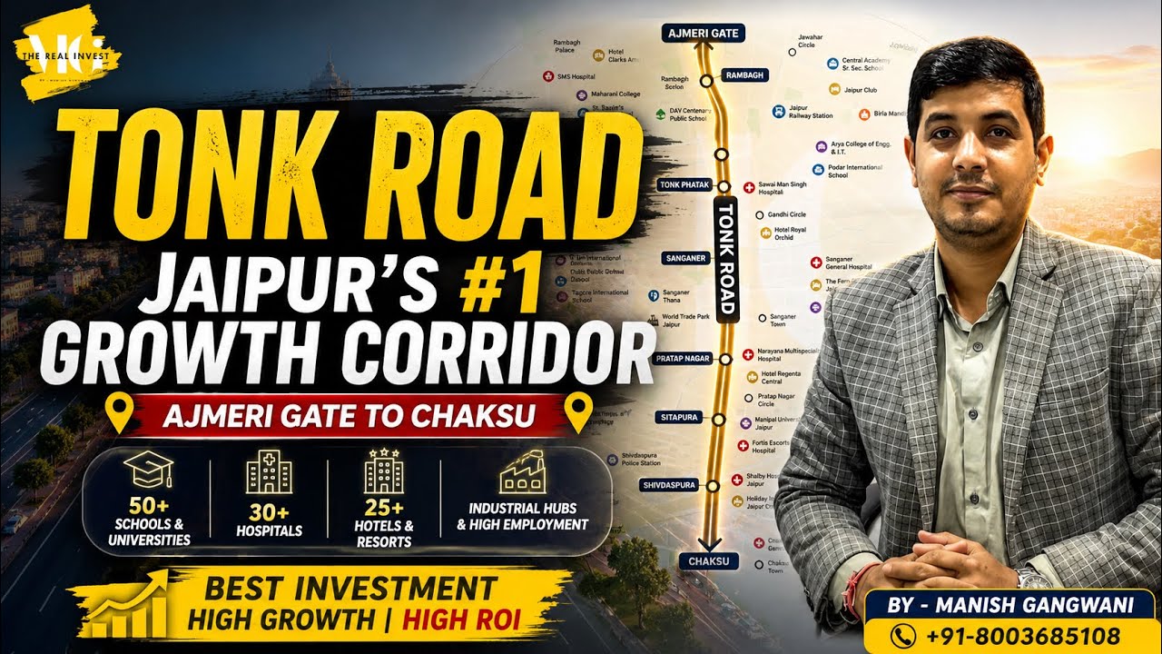 Jaipur Real Estate: Tonk Road Corridor Kyun Hai Investment Ke Liye Best?