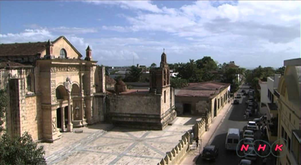 Colonial City of Santo Domingo (UNESCO/NHK)