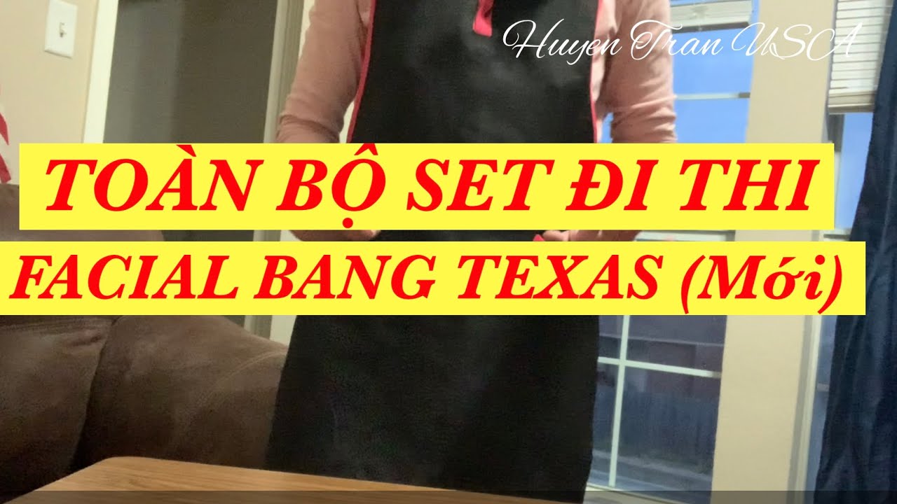BỘ DỤNG CỤ THI FACIAL BANG TEXAS (MỚI)