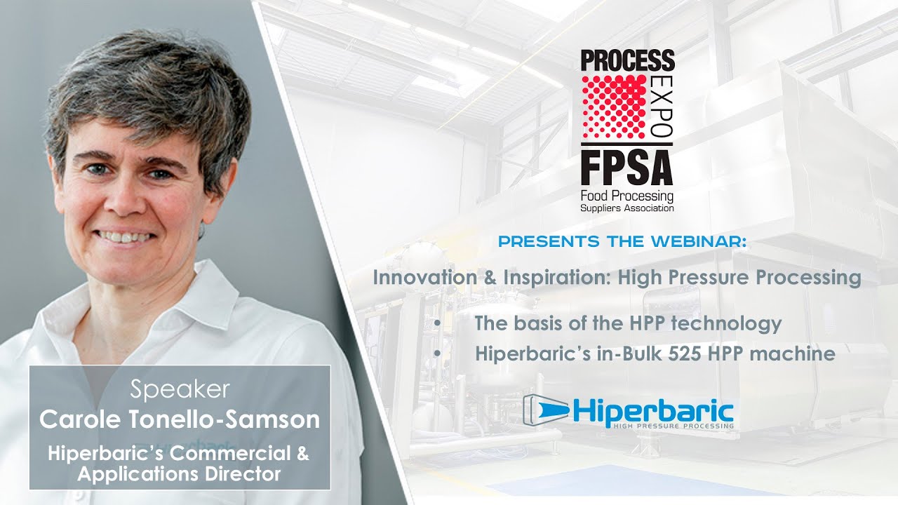 Webinar on Innovation & Inspiration: High Pressure Processing