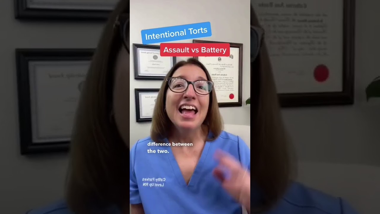Intentional Torts: Assault vs. Battery - Fundamentals | @LevelUpRN