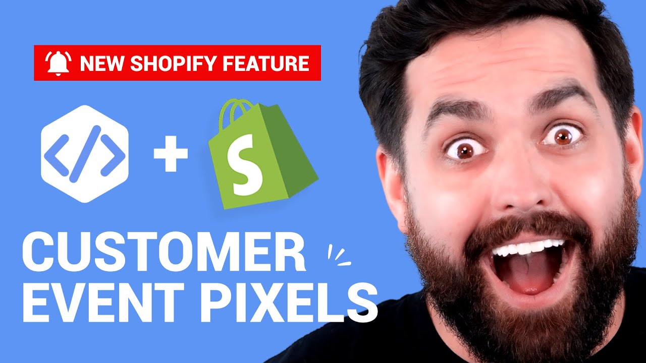 How Shopify Pixels Work [Updated Features]