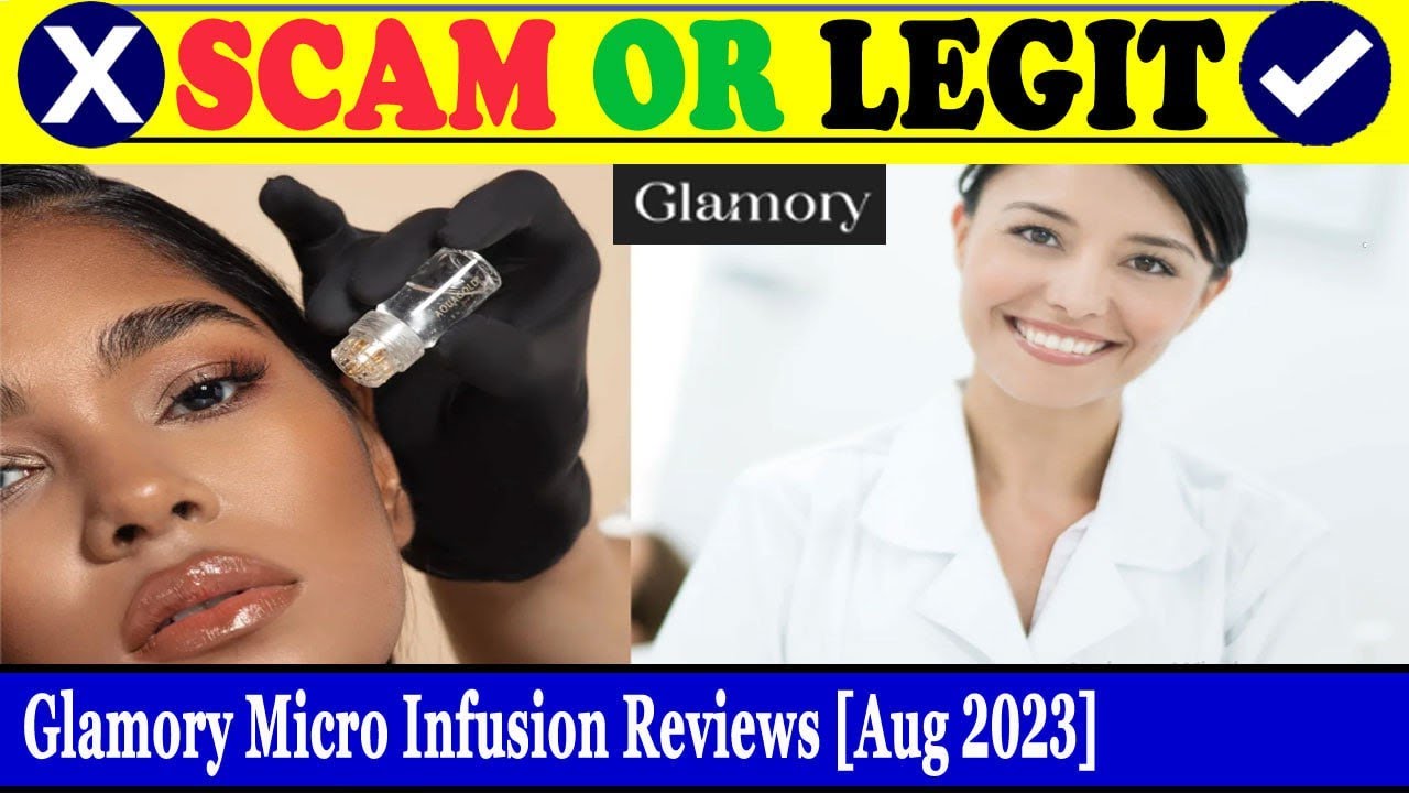Glamory Micro Infusion Reviews (Aug 2023) - Is This A Real Product? Find Out! | Scam Inspecter