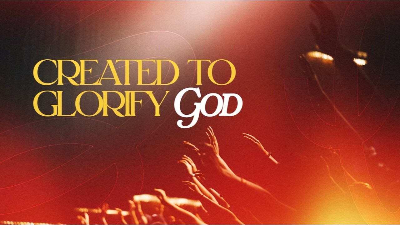 Welcome to our Sunday service - CREATED TO GLORIFY GOD - 08/03/2026