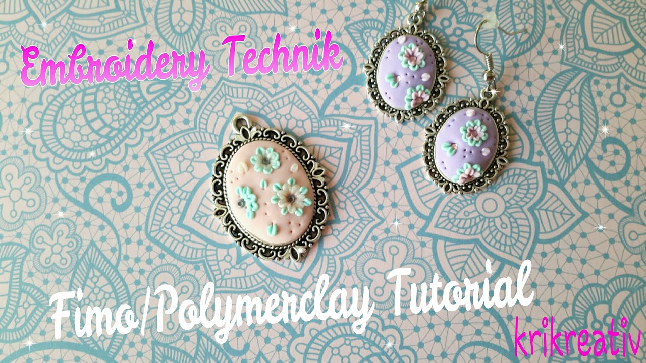 Fimo Embroidery Technique/Applique Technik TUTORIAL *Krikreativ* Polymerclay Jewellery Tutorial