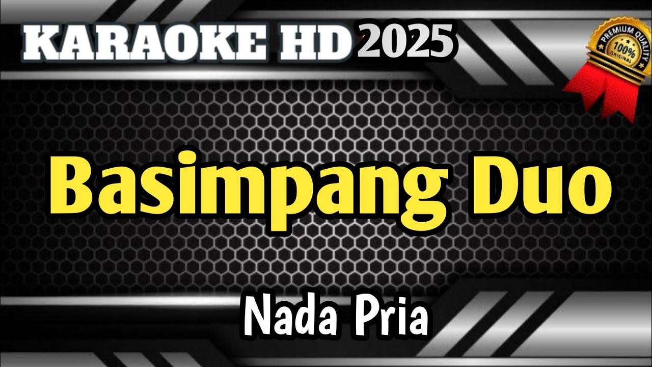 BASIMPANG DUO - Karaoke Minang Nada Pria Versi Terbaru 2025 HD