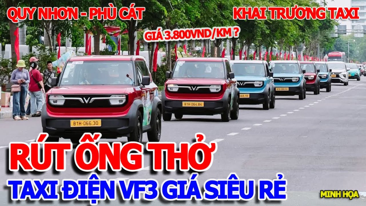 RỒI XONG RÚT ỐNG THỞ - KHAI TRƯƠNG TAXI ĐIỆN VINFAST VF3 GIÁ 