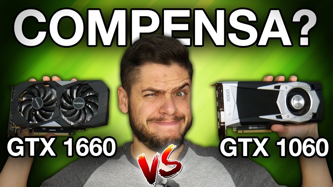 GTX 1660 vs GTX 1060: Qual é a MELHOR escolha? CONSUMO, PREÇO e 6GB em GAMES ainda aguenta?
