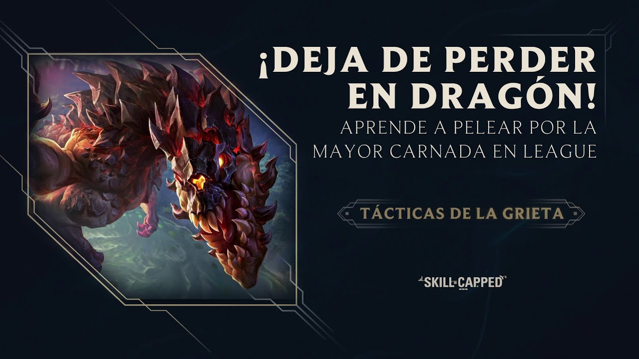 #TácticasDeLaGrieta ¡Deja de perder tus partidas en el Dragón! | Gameplay | League of Legends