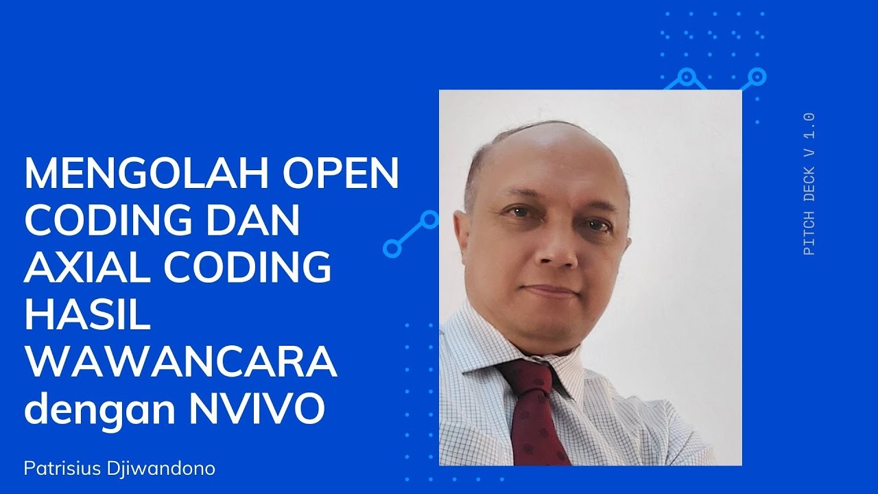 #coding #NVIVO MENGOLAH OPEN CODING DAN AXIAL CODING HASIL WAWANCARA dengan NVIVO