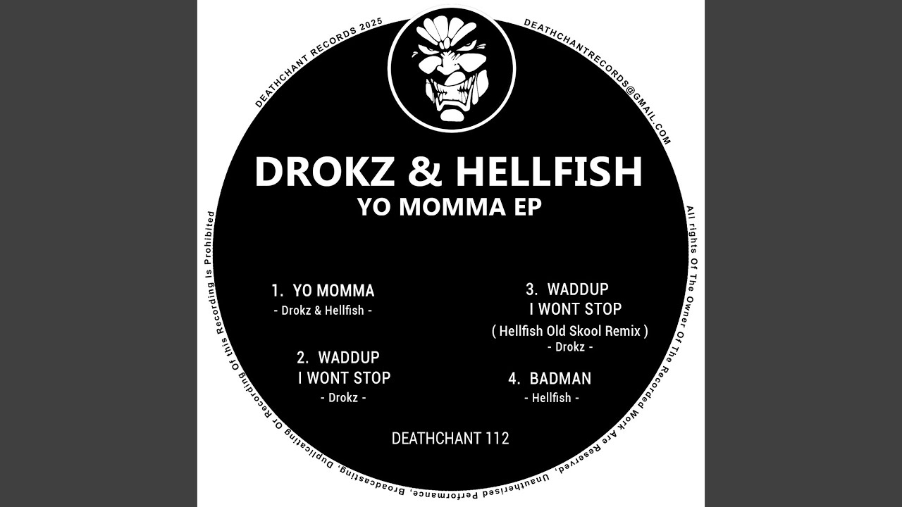 Waddup I Wont Stop (Hellfish Old Skool Rmx)