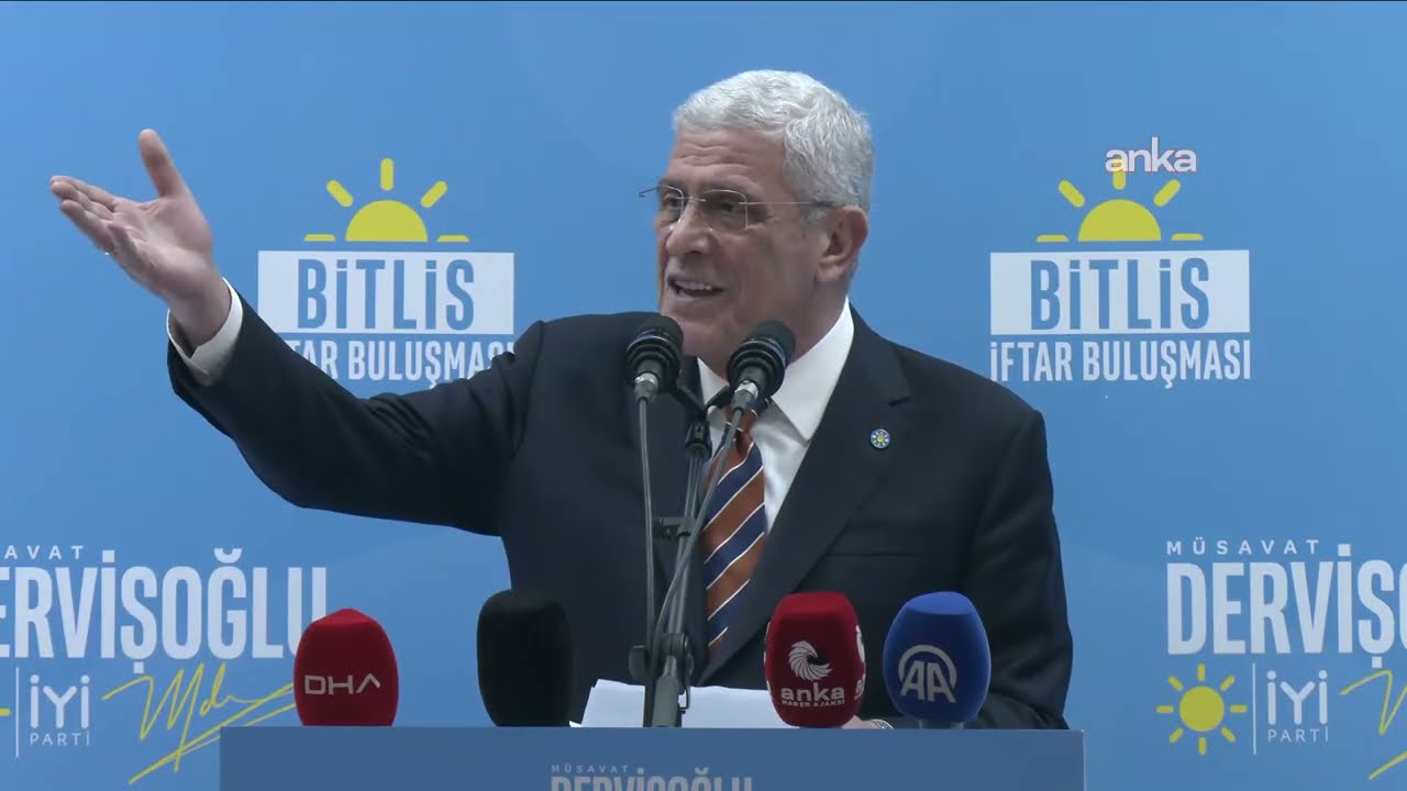 İYİ Parti Genel Başkanı Müsavat Dervişoğlu, Bitlis'te iftar programında konuşuyor #Canlı