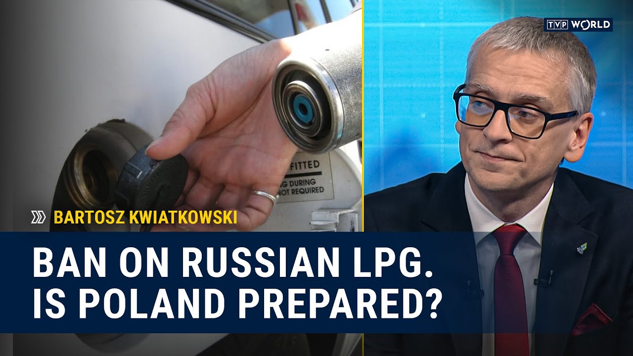 Ban on Russian LPG. Is Poland prepared? | The Bottom Line