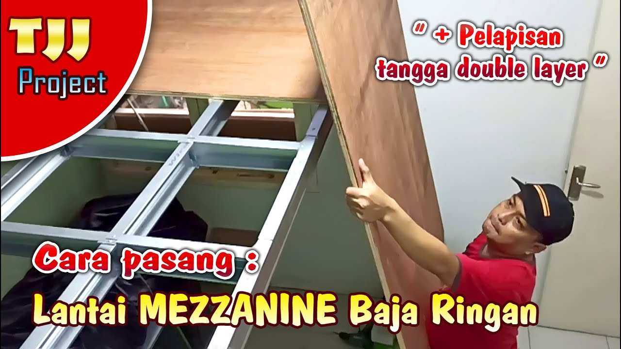 Cara Pasang lantai tingkat dan lapisan tangga, PROJECT MEZZANINE