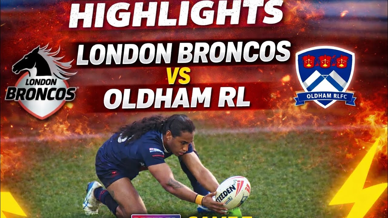 Match Highlights | London Broncos vs Oldham RLFC 2026_ Betfredchampionshipcu. @SportsandBeyond-i5t