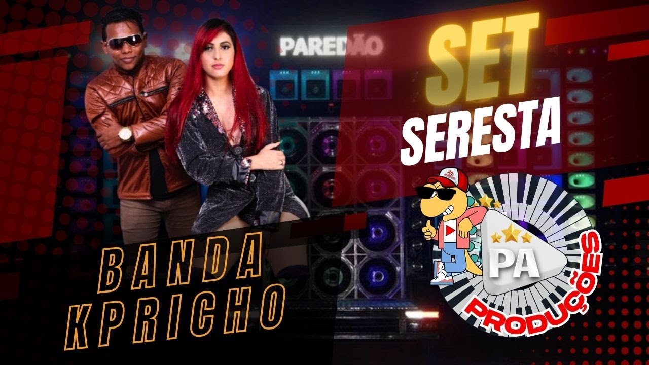 Set Seresta - Banda Kpricho