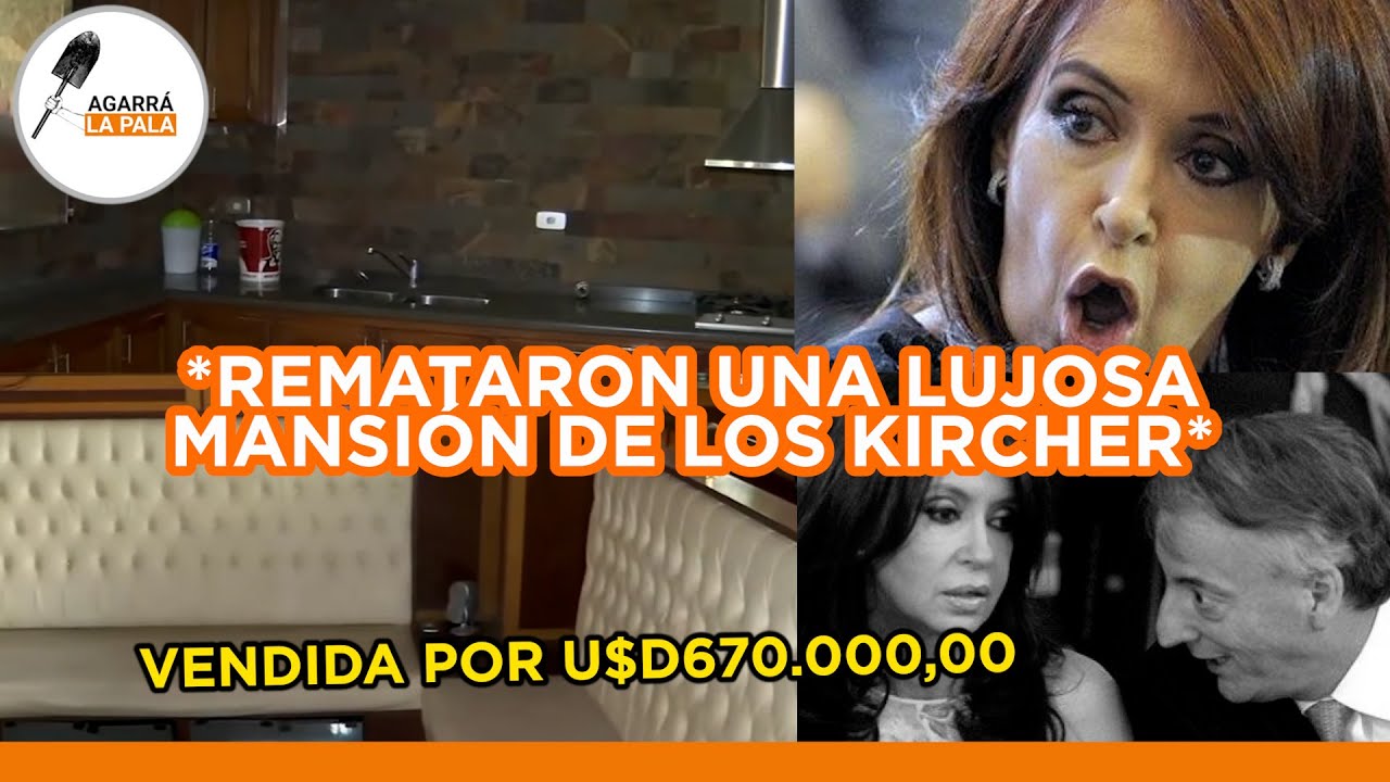 REMATARON LA MANSIÓN DEL EXSECRETARIO PRIVADO DE NESTOR KIRCHNER: 670.000 DÓLARES