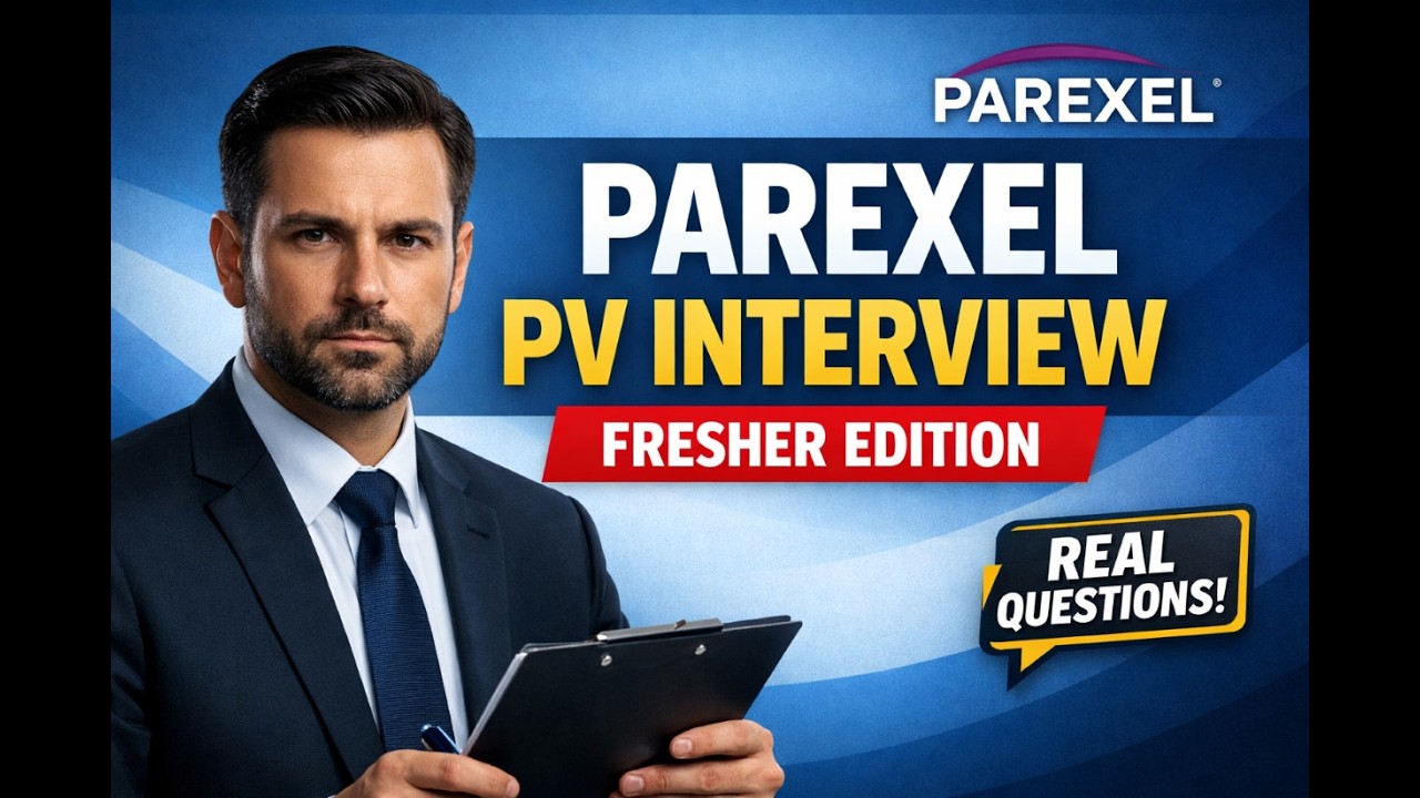 Parexel Pharmacovigilance Mock Interview | Fresher Questions & Model Answers