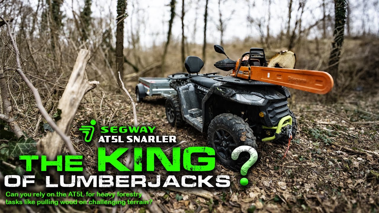 SEGWAY AT5L in the meantime │The King of Lumberjacks?