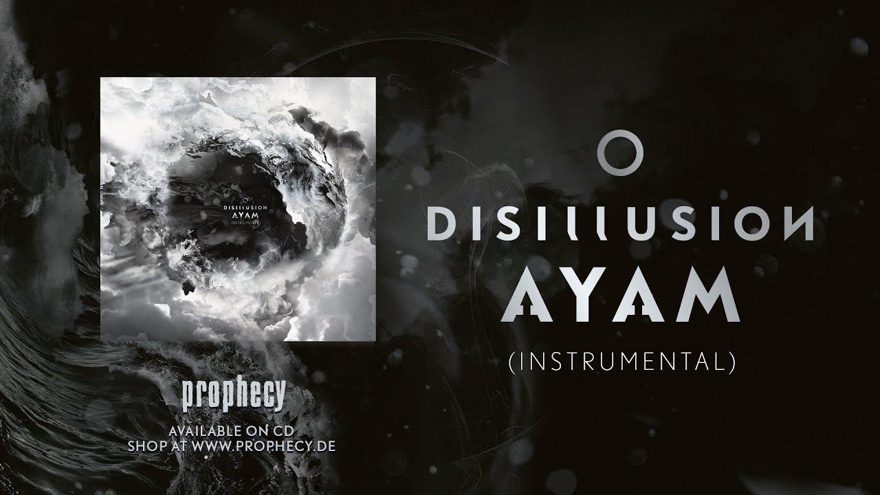 Disillusion - Ayam (Instrumental) [Full Album Player]