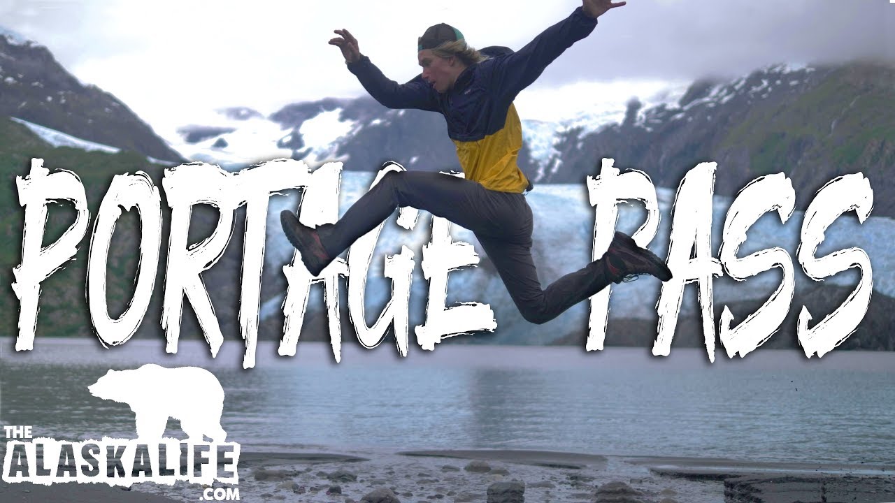 Portage Pass Hike | The Alaska Life | Full Video