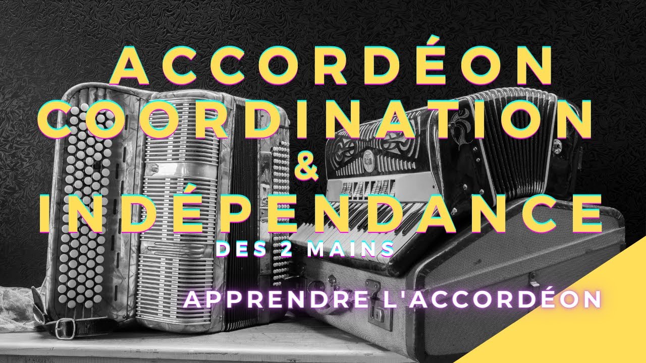 Exercices Accordéon, coordination & indépendance des deux mains