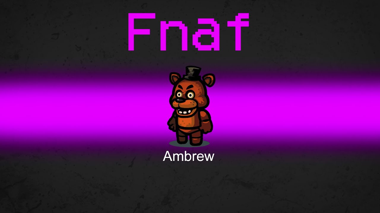 FNAF Among Us Mod (HORRIFYING)