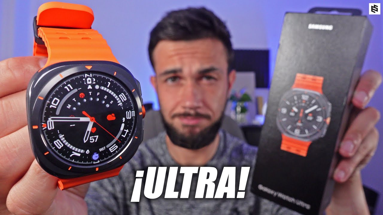 LO TENGO!🔥SAMSUNG GALAXY WATH ULTRA: Primera REVIEW a FONDO