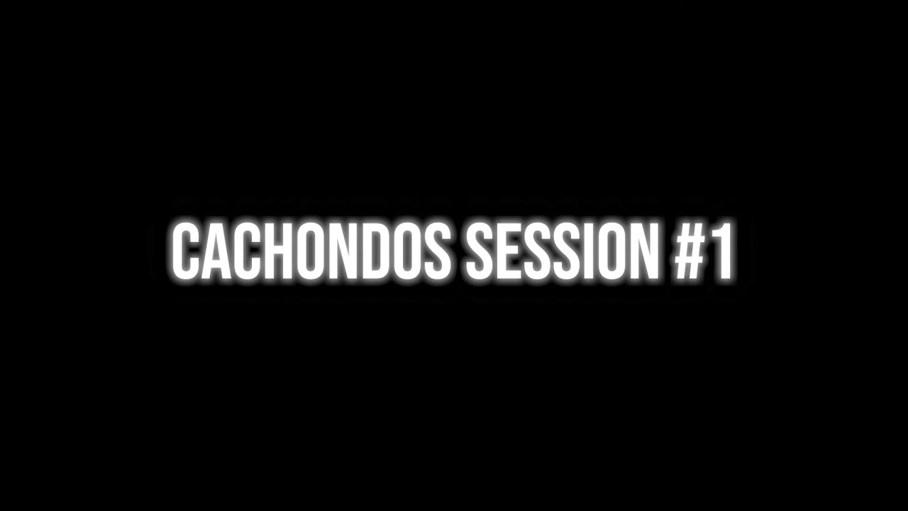 Cachondos Session #1 (Remake by Blew)
