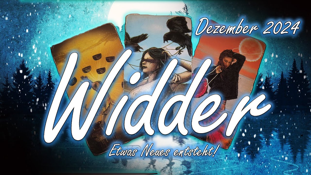 ♈Widder/Aries Dezember 2024 : Etwas Neues entsteht!
