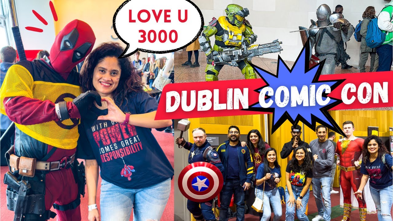 The Best of Dublin Comic Con Spring 2023: Cosplay, comics and culture | Indians in Dublin Ireland