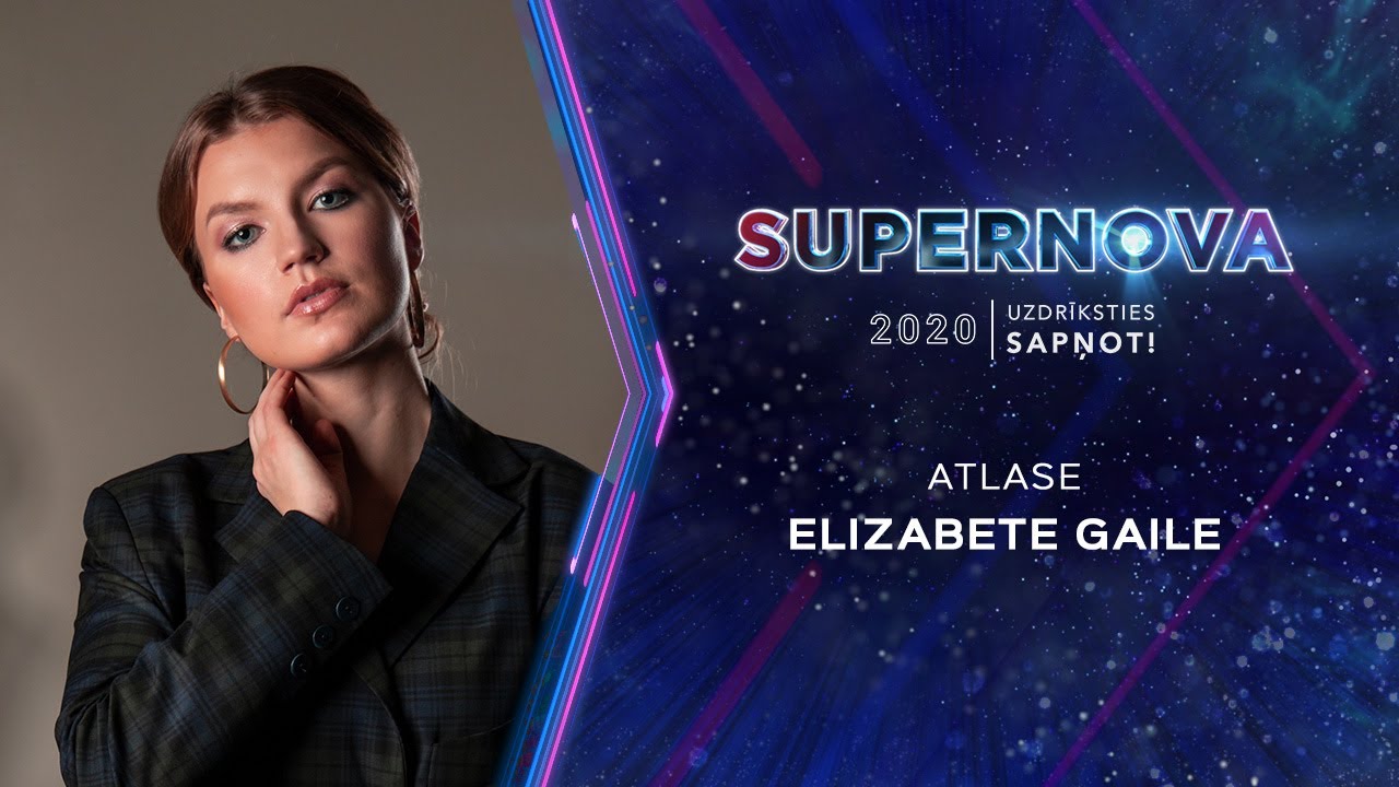 Elizabete Gaile “For You” | Supernova 2020 ATLASE
